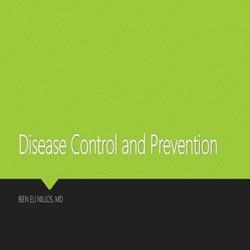 Disease control and prevention