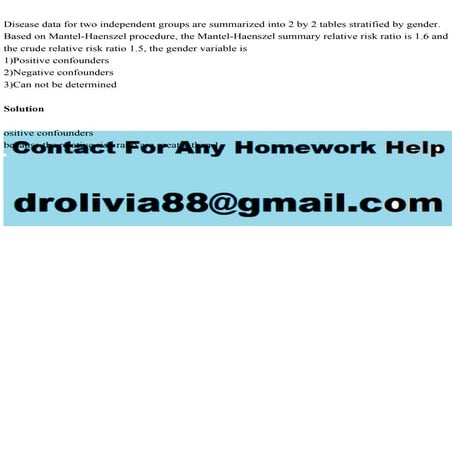 Disease data for two independent groups are summarized into 2 by 2 t.pdf