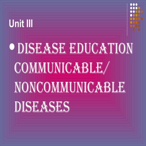 Disease educ,  communicable - duskyrose 29