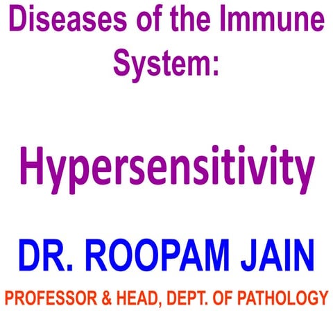 Diseases of the Immune System: Hypersensitivity Reactions