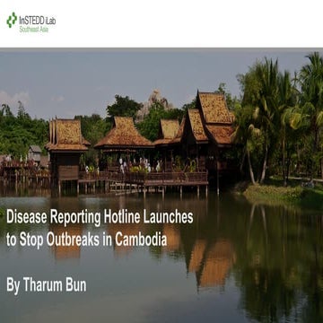 Disease Reporting Hotline Launches to Stop Outbreaks in Cambodia 