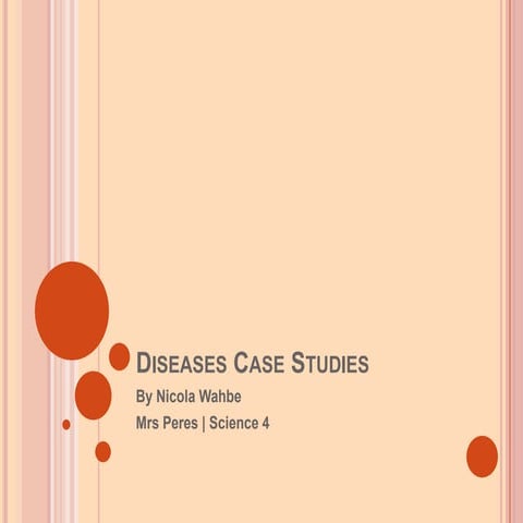Diseases case studies