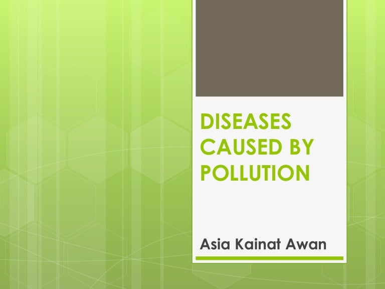Diseases caused by pollution