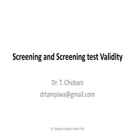 Disease screening and screening test validity