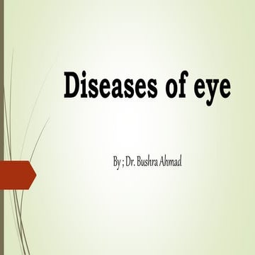 Diseases of eye