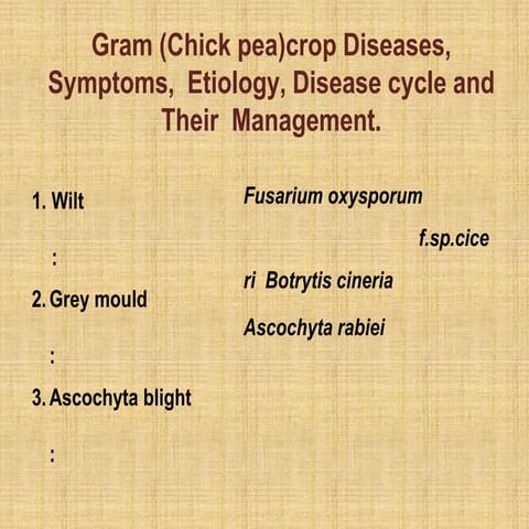 Diseases of Gram