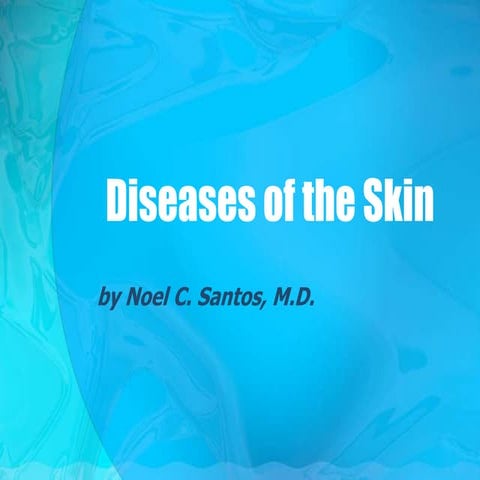 Diseases of Skin
