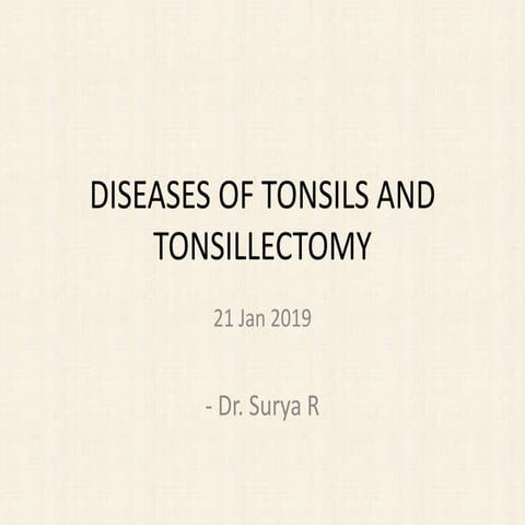 Diseases of tonsils and tonsillectomy 