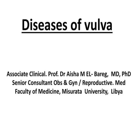 Diseases of vulva