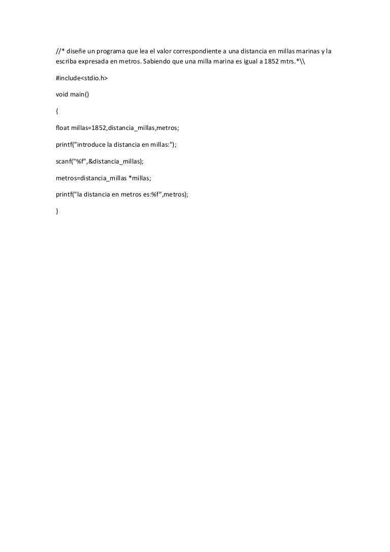 Cuantos Kilometros Hay En Una Milla Diseñe un programa que lea el valor correspondiente a una distancia e…