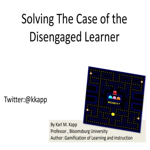 Case of the Disengaged Learner: New Designs for Learning Conference