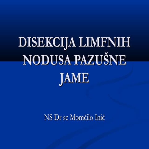 Disekcija limfnih nodusa pazusne jame