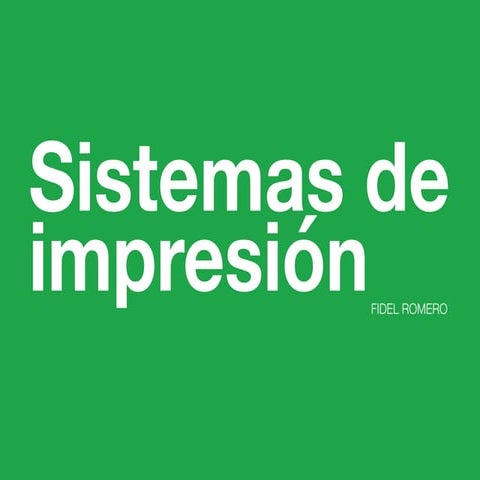 Diseño editorial: Sistemas de impresión