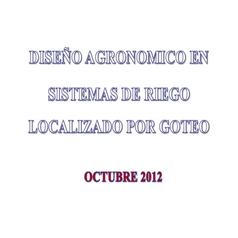 diseño agronomico en riego localizad.ppt