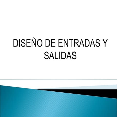 Diseño de entraday_salida