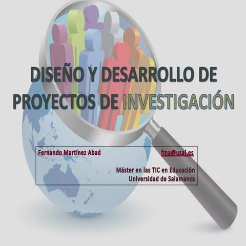 Diseño y Desarrollo de proyectos de Investigación en Ciencias Sociales