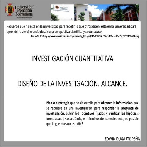 Diseño de la investigación. alcance.
