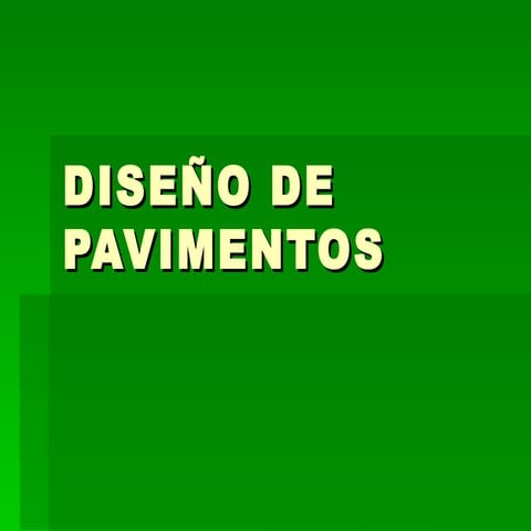 Diseño de pavimentos