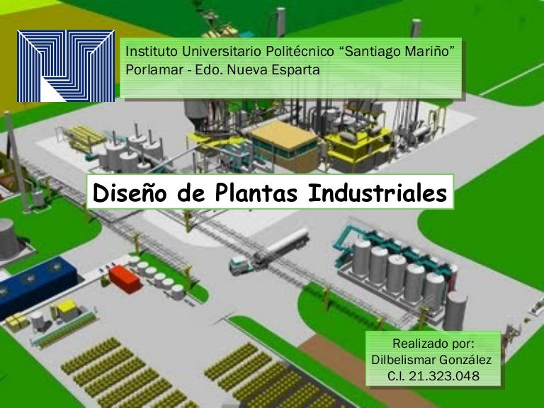 Principios básicos del Diseño de plantas Industriales