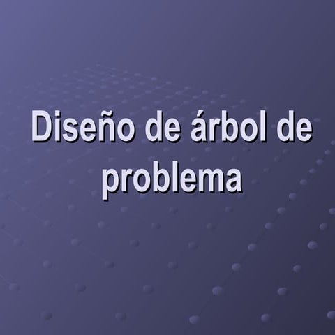 Diseño de árbol de objetivos