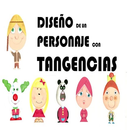 Diseño de un personaje con tangencias