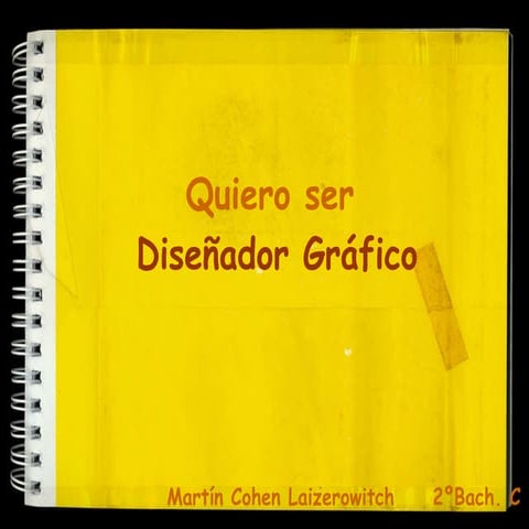 Quiero ser Diseñador Gráfico