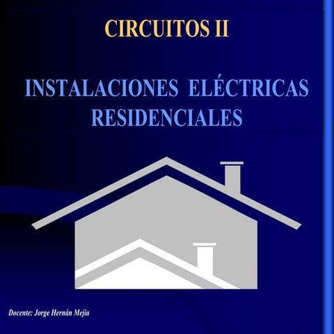 Diseño instalaciones electricas residenciales