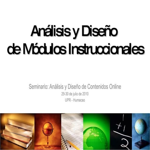 Análisis y Diseno de Módulos Instruccionales