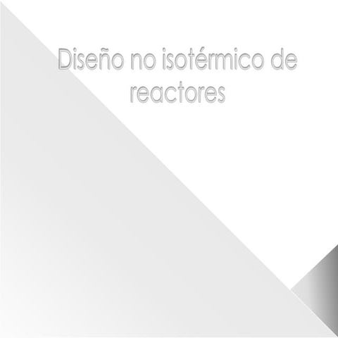 Diseño no isotérmico de reactores