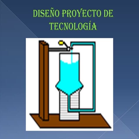 Diseño proyecto de tecnología grupo 7-7f
