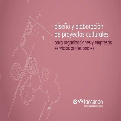 Diseño y elaboración de Proyectos Culturales