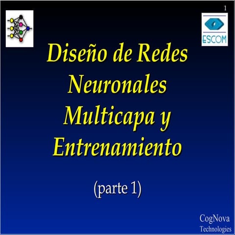 Diseño de Redes Neuronales Multicapa y Entrenamiento