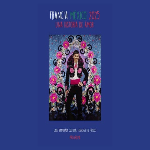 Francia - México 2025  | Una historia de amor.