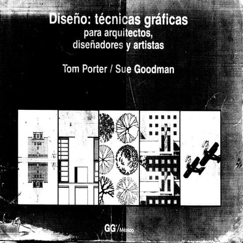 Diseño técnicas gráficas para arquitectos y diseñadores