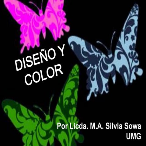 Diseño y color por silvia sowa