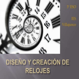 Diseño y creación de relojes 17