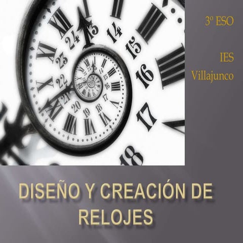 Diseño y creación de relojes 17