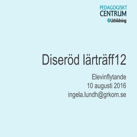 Diseröd lärträff 12 elevinflytande 1