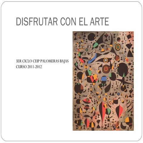 Disfrutar con el arte