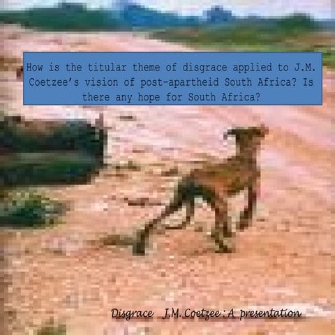 Disgrace presentation