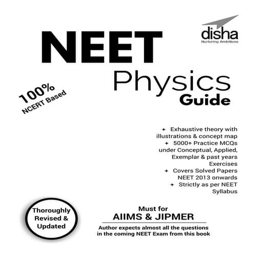 Disha NEET Physics Guide for classes 11 and 12.pdf