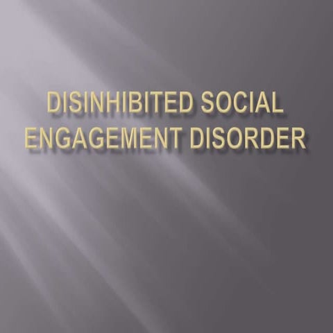 Disinhibited social engagement disorder DFS Training