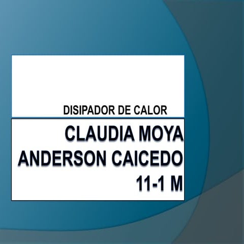 Disipador de calor 11 | PPTX