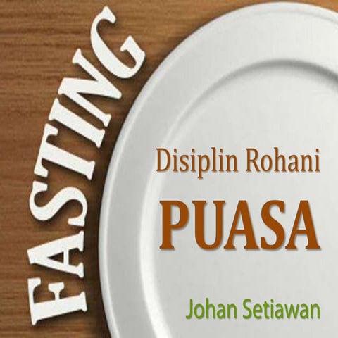 Disiplin Rohani Puasa