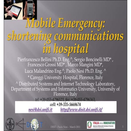 Mobile Medicine and Mobile Emergency, see also them on Apple Store