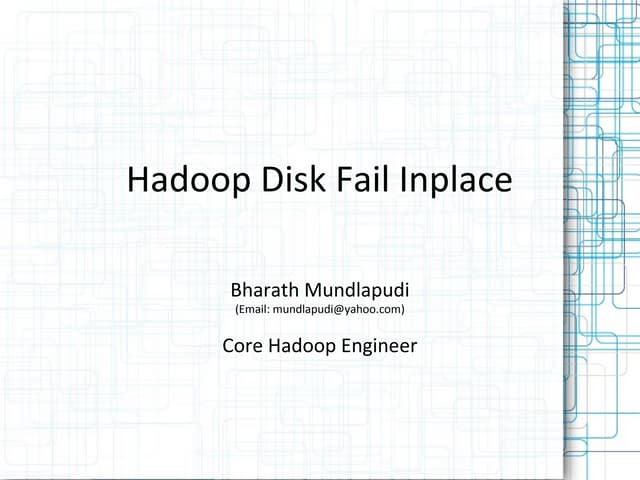 Hadoop - Disk Fail In Place (DFIP)