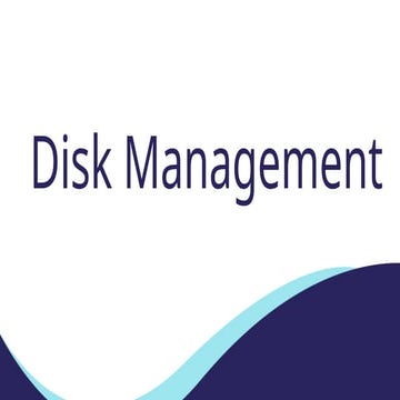DISK MANAGEMENT.pptx.................................