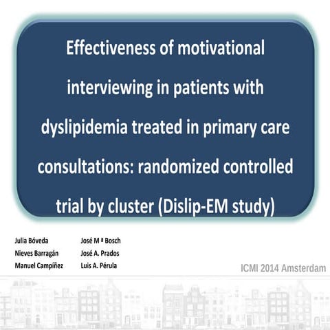 Effectiveness of motivational interviewing in patients with dyslipidemia trea...