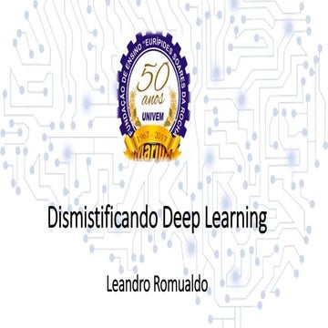 Dismistificando deep learning