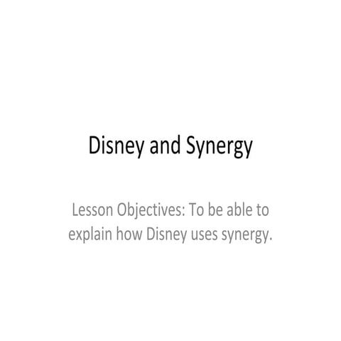 Disney and Synergy